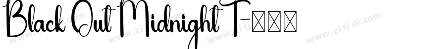 Black Out Midnight T字体转换